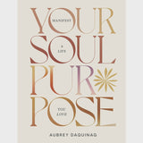 Your Soul Purpose Book