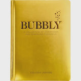 Bubbly: A Collection of Champagne & Cocktails