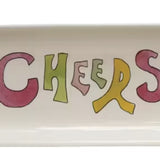 CHEERS Stoneware Dish