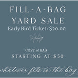 Fill-A-Bag Sale- EARLY BIRD NIGHT TICKET