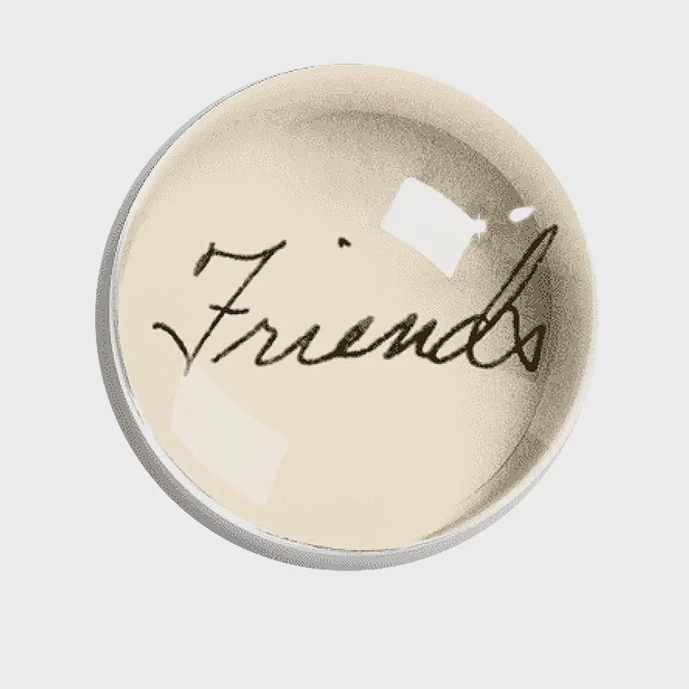 Friends Script Dome Paperweight